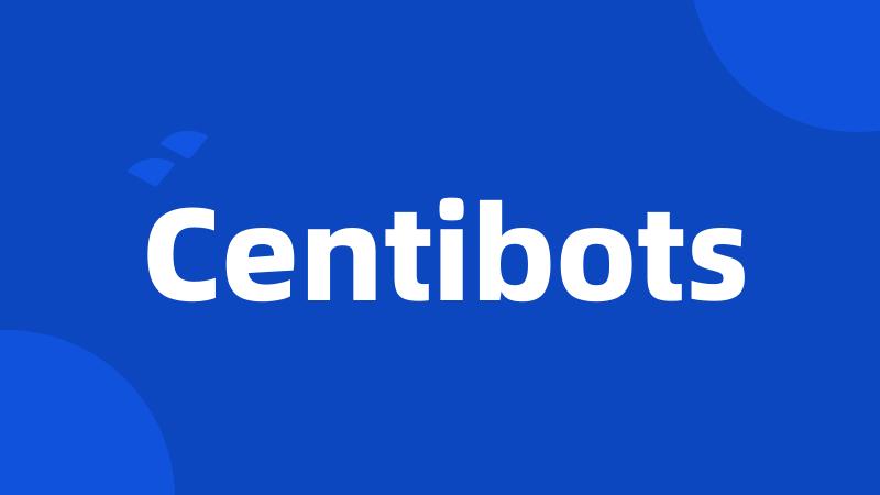 Centibots