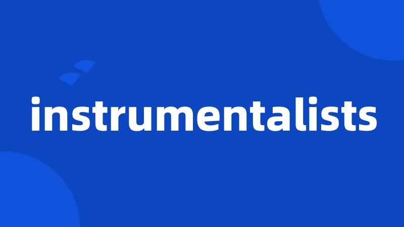 instrumentalists