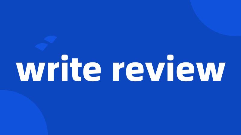 write review