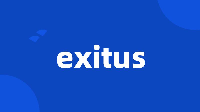 exitus