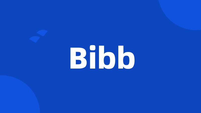 Bibb