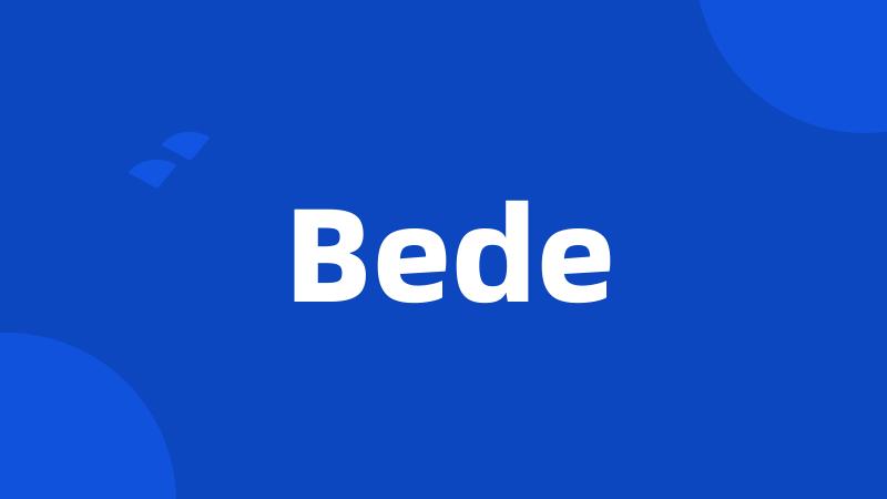 Bede