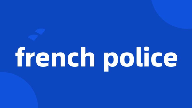 french police