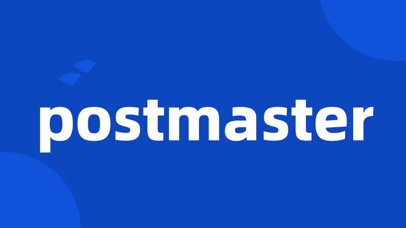 postmaster