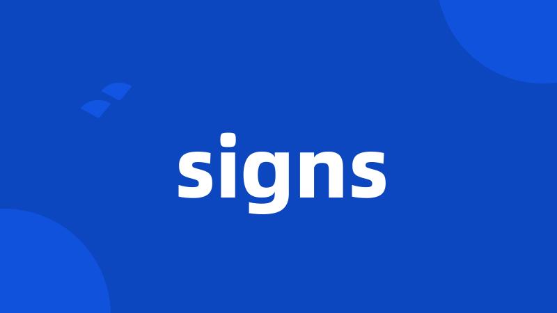 signs