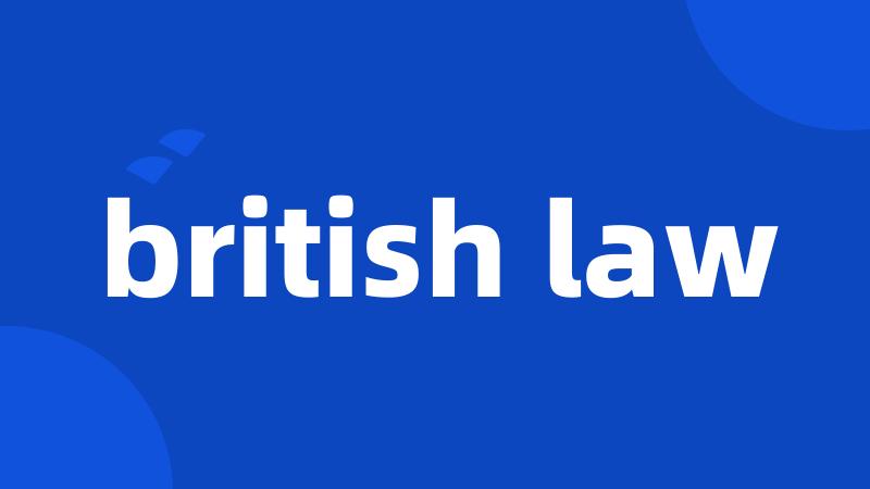 british law