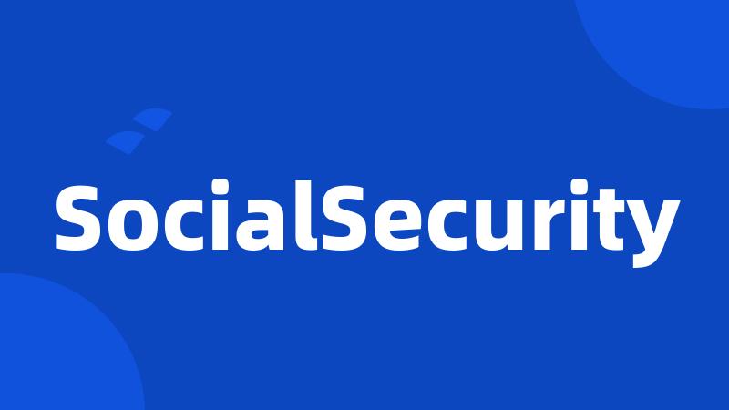 SocialSecurity