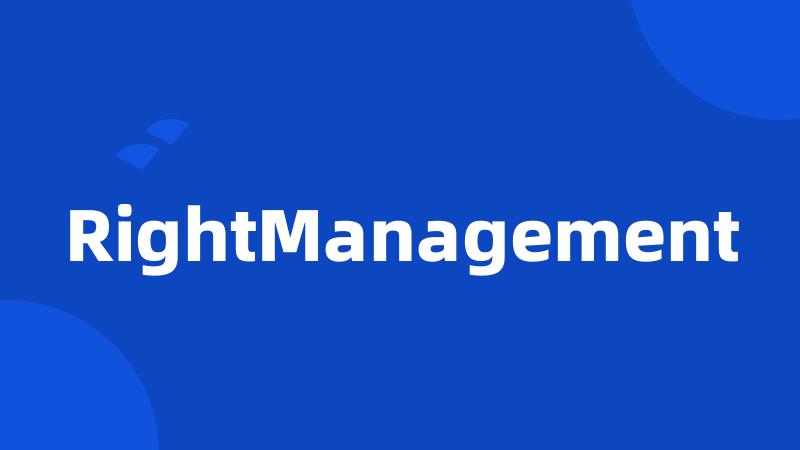 RightManagement