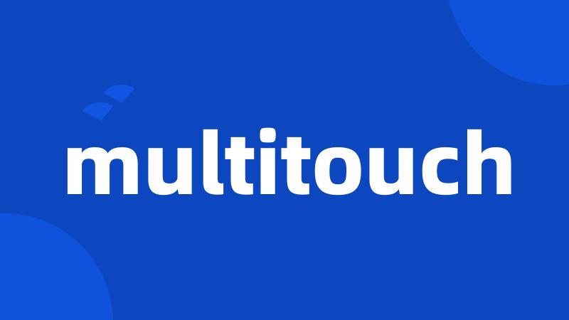 multitouch