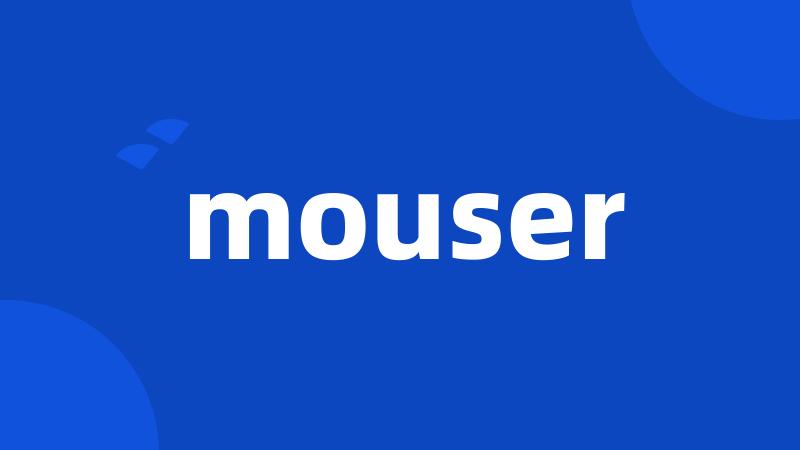 mouser