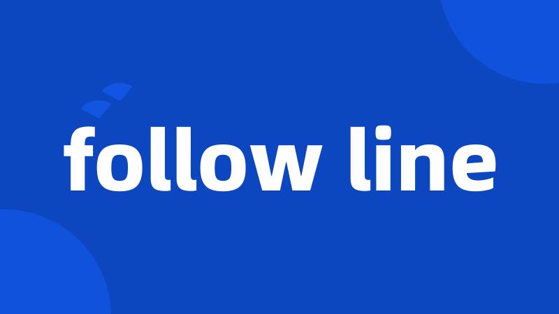 follow line