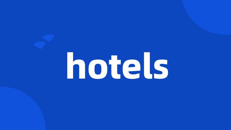 hotels