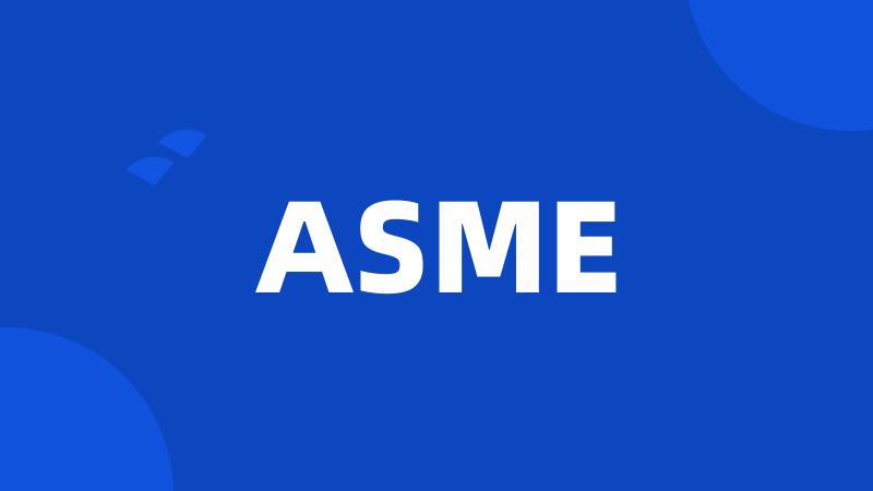 ASME