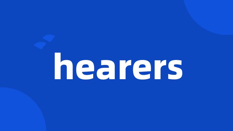 hearers