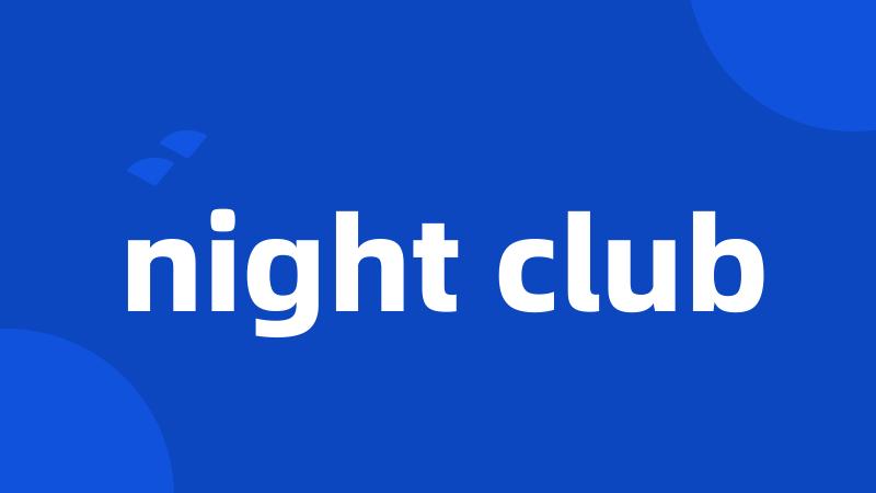 night club