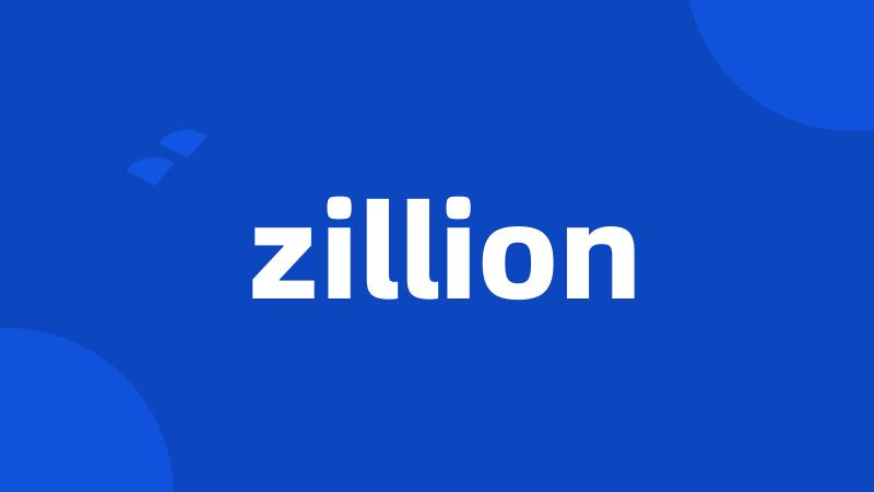 zillion