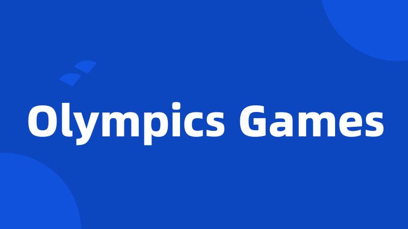Olympics Games