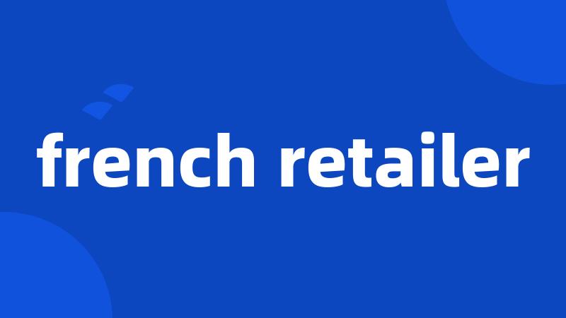 french retailer