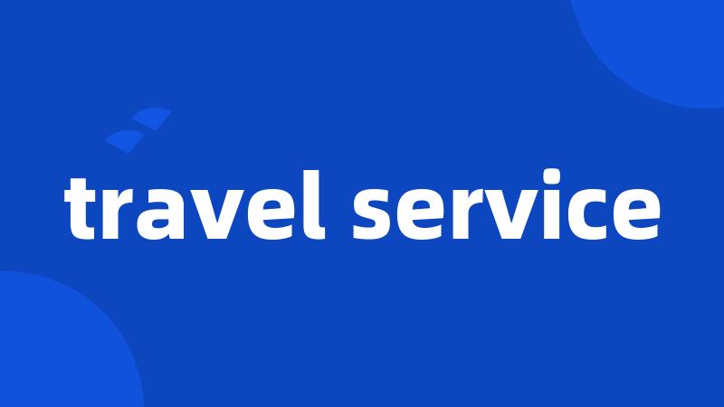 travel service