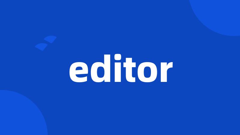 editor