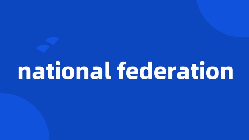national federation