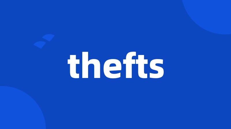 thefts