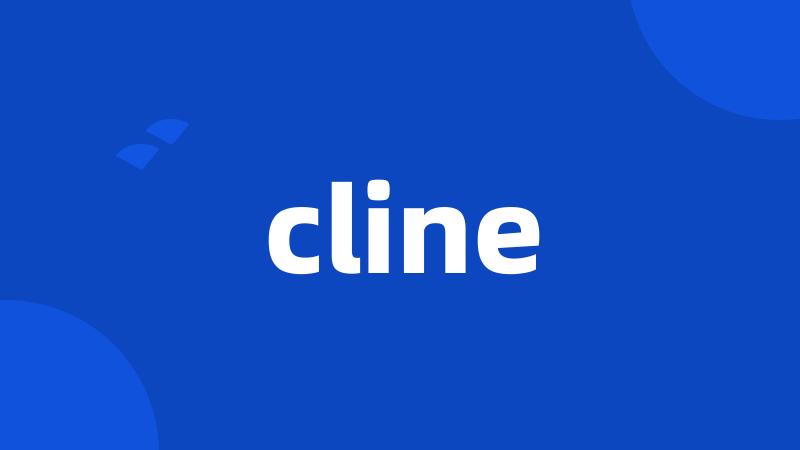 cline