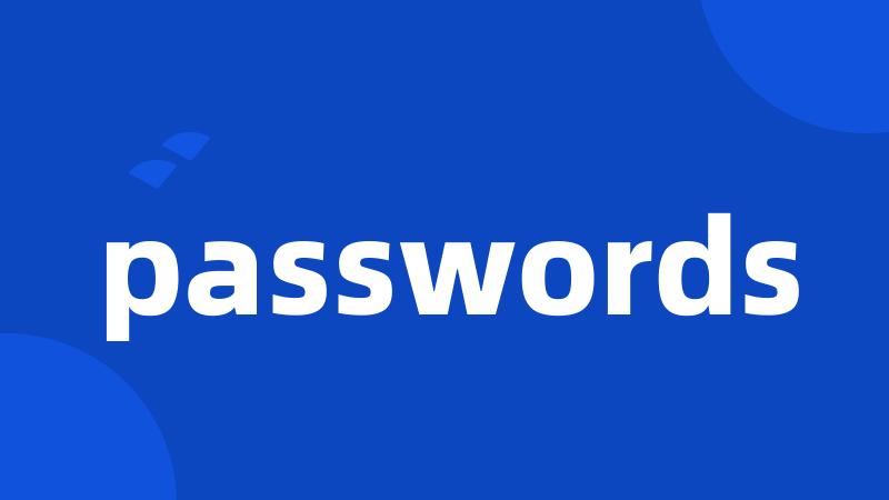 passwords