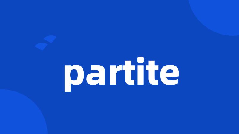 partite