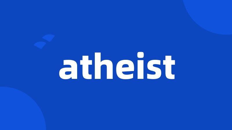 atheist