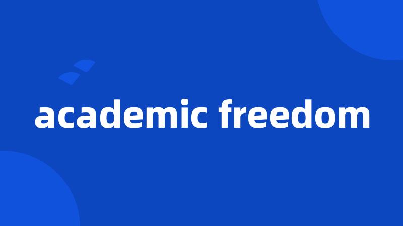 academic freedom