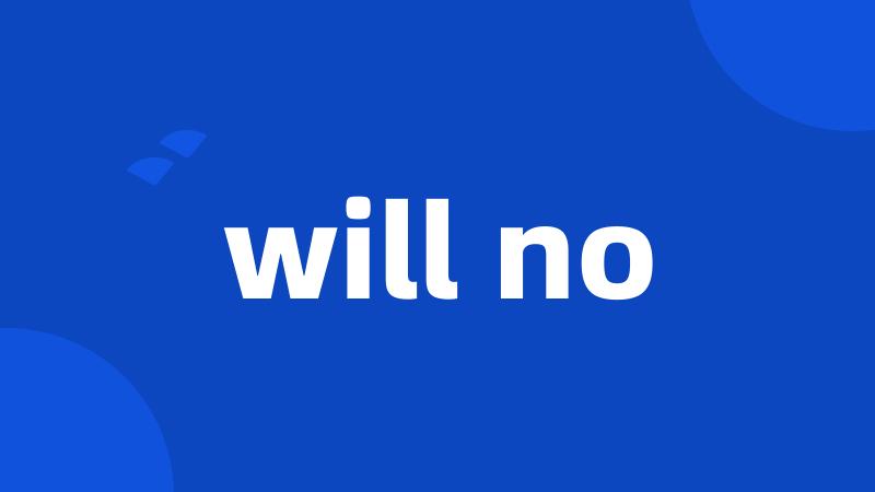 will no