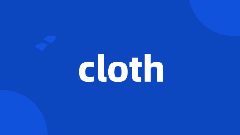 cloth