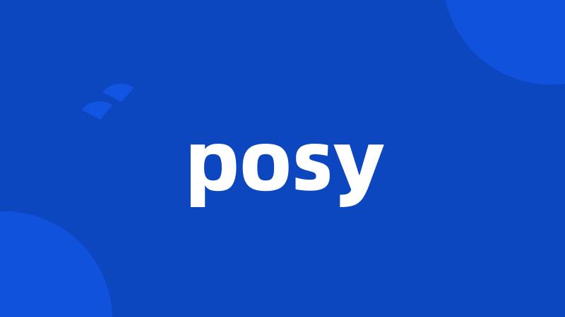 posy