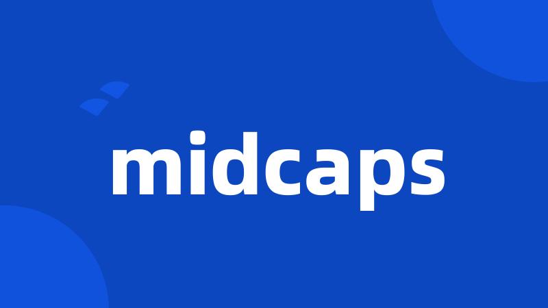 midcaps