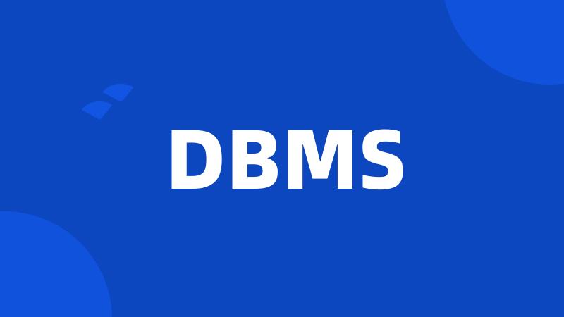 DBMS