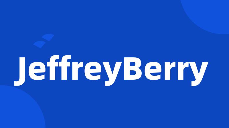 JeffreyBerry