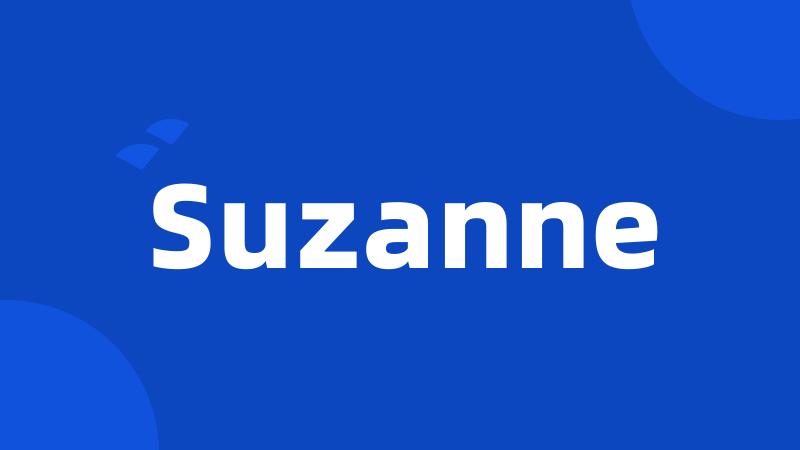 Suzanne