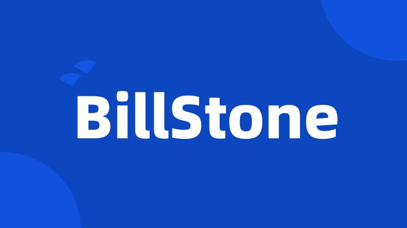 BillStone