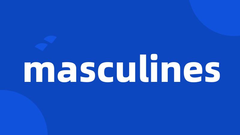masculines