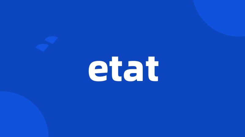 etat