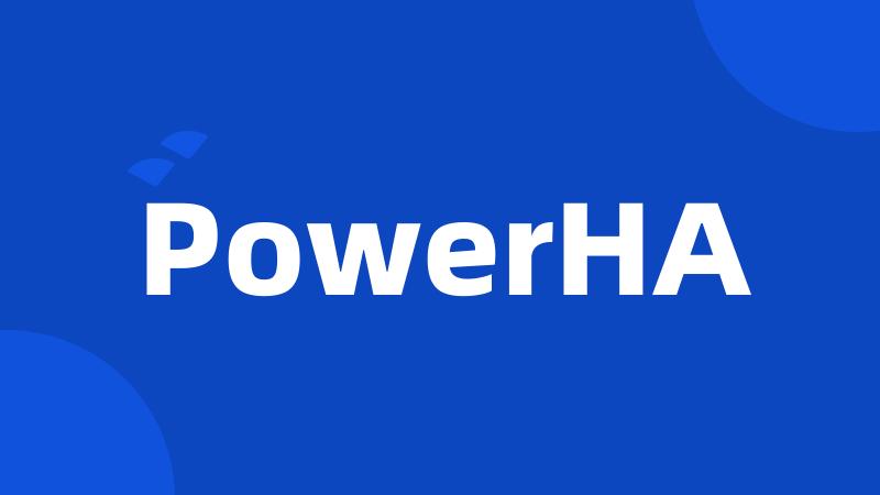 PowerHA