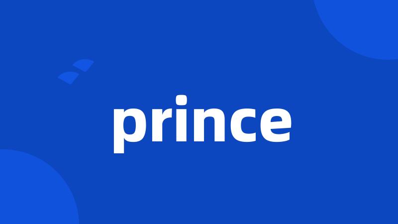 prince