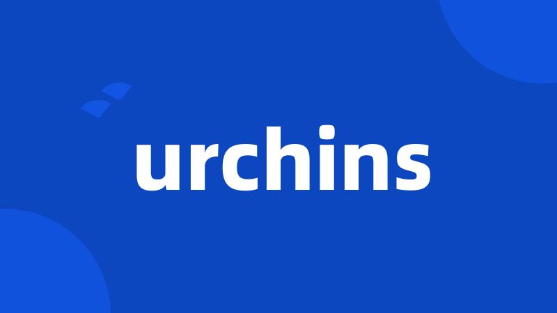 urchins