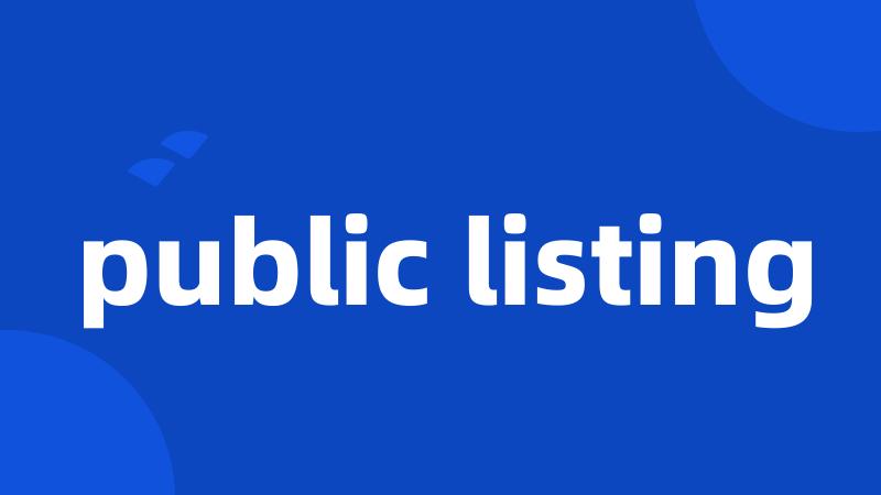 public listing