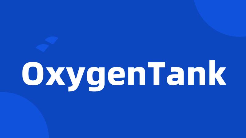OxygenTank