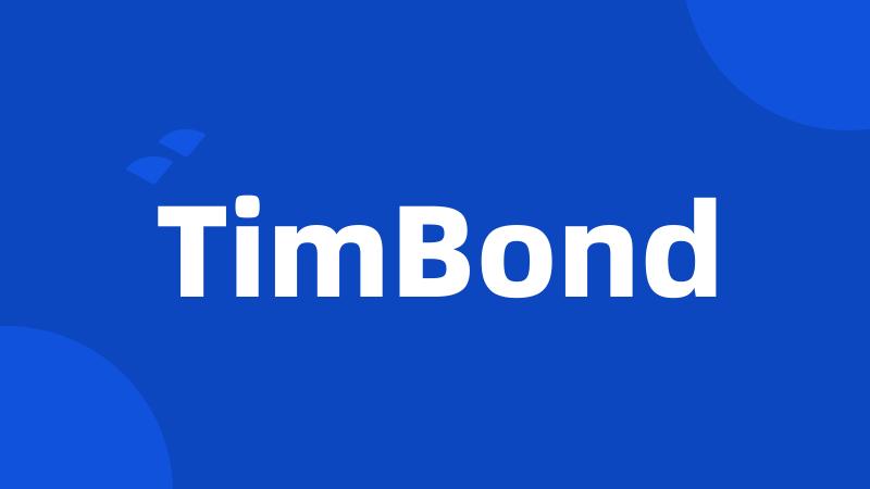 TimBond