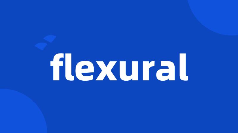 flexural