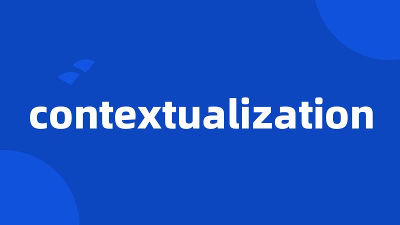 contextualization