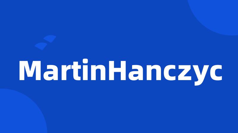 MartinHanczyc